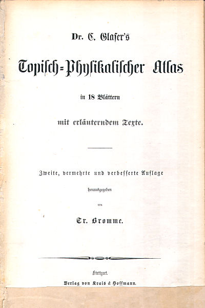Glaser's Topisch-Physikalischer Atlas (1855)
Titelpagina / Title page