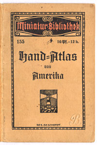 Miniatur-Bibliothek
Hand-Atlas von Amerika (155)