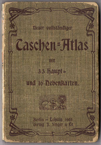 Neuer vollständiger Taschen-Atlas, 1905
Voorkant band